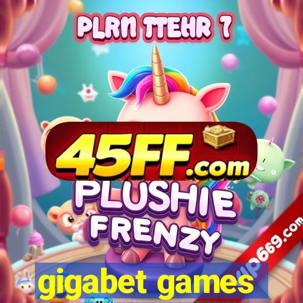 gigabet games